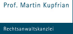 Rechtsanwalt   Martin Kupfrian