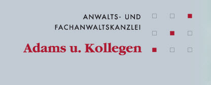 Anwalts- und Fachanwaltskanzlei Adams u. Kollegen