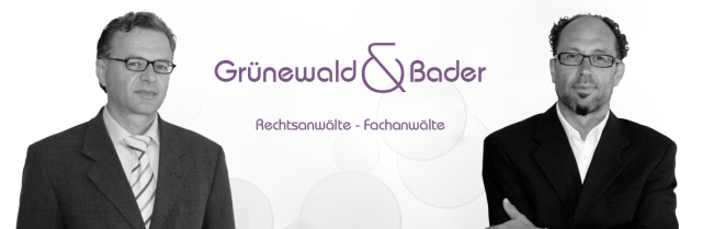 Grünewald & Bader Rechtsanwälte Fachanwälte