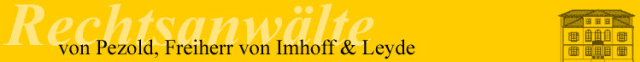 Rechtsanwaltskanzlei von Pezold, Frhr. von Imhoff & Leyde